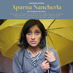 aparna-nancherla-just-putting-it-out-there