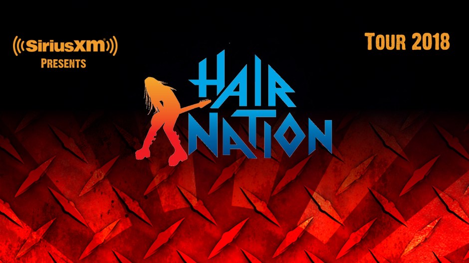 SiriusXM Presents the Hair Nation Tour with Jack Russell’s Great White