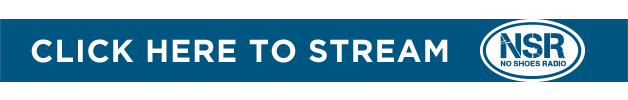 Click here to stream No Shoes Radio on SiriusXM