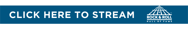 Click here to stream Rock and Roll Hall of Fame Radio on SiriusXM