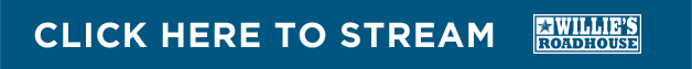Click here to stream Willie's Roadhouse on SiriusXM