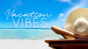 Vacation Vibes