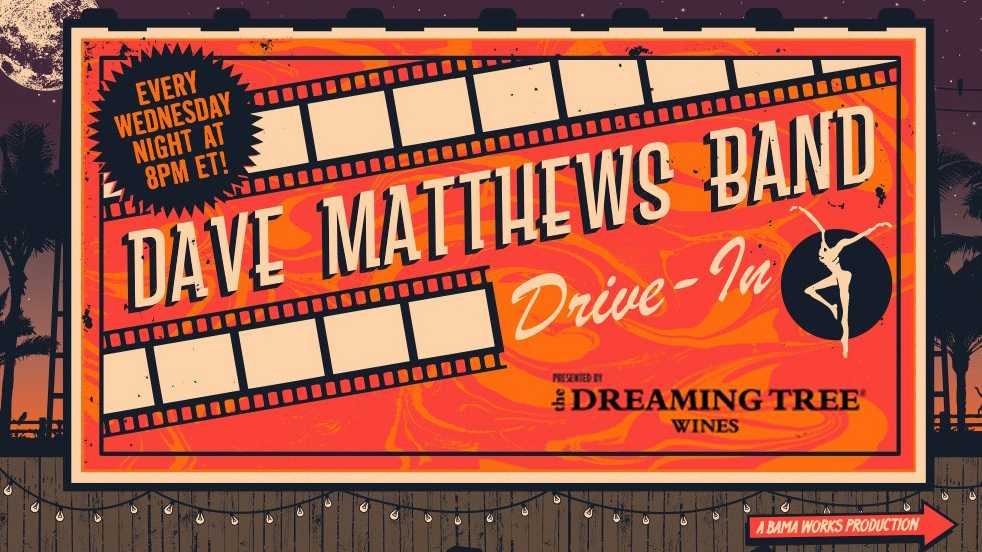 Enjoy replays of Dave Matthews Band's 'DMB DriveIn' live concert