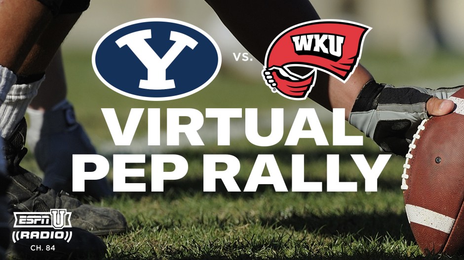 Join ESPNU Radio’s 'Virtual Pep Rally BYU vs Western Kentucky' on