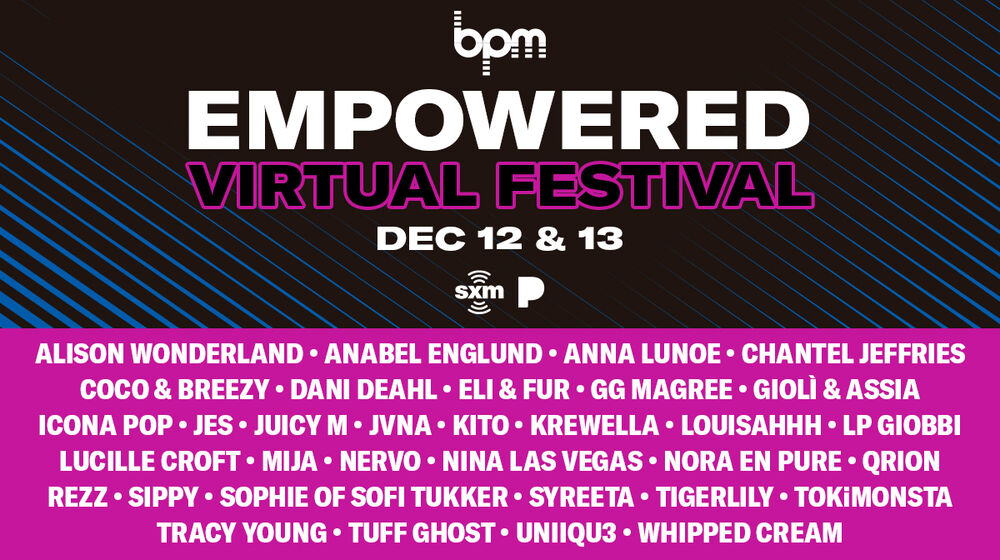 SiriusXM BPM Empowered Festival 2020