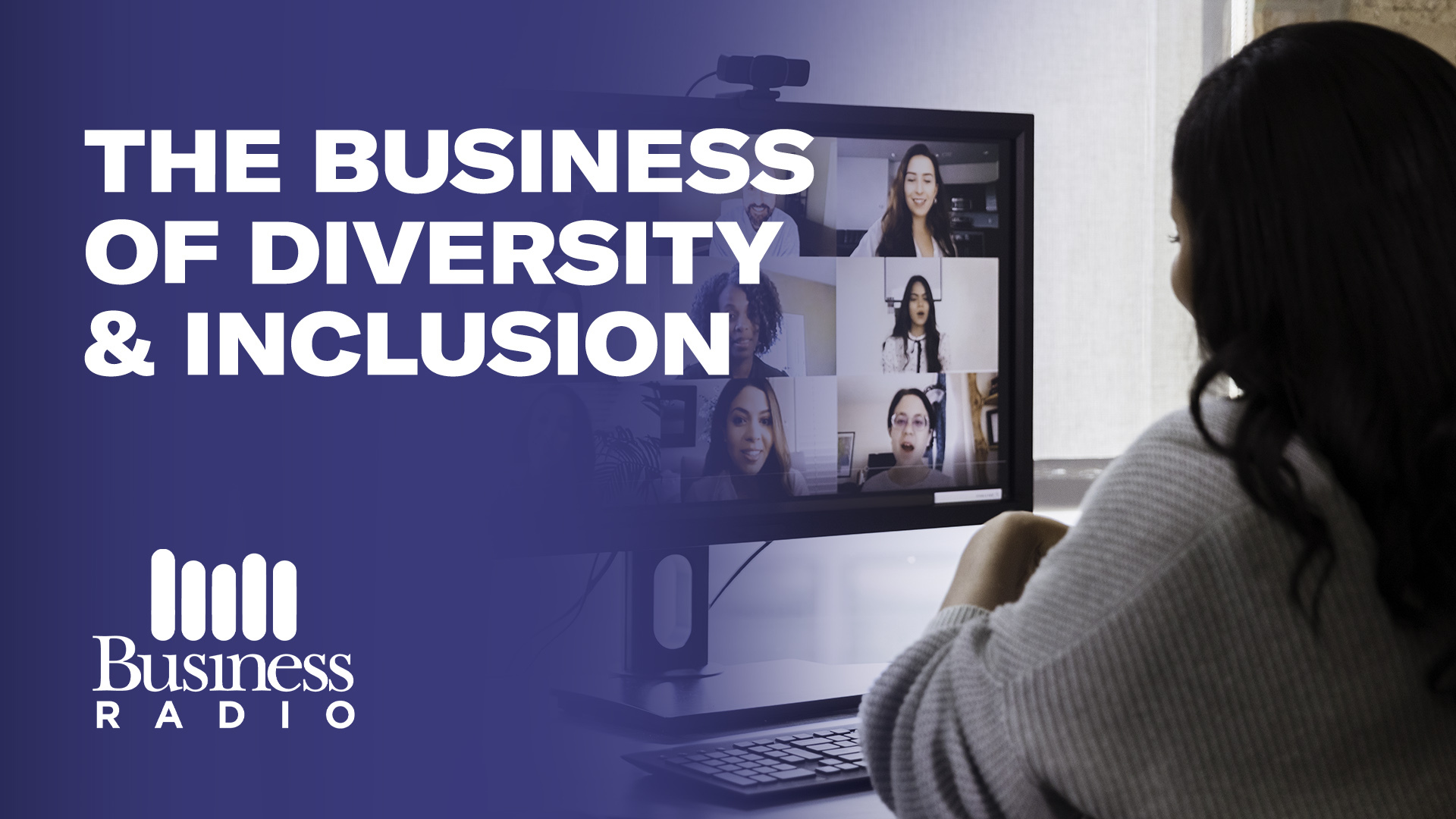 SiriusXM Business Radio The Business of Diversity and Inclusion