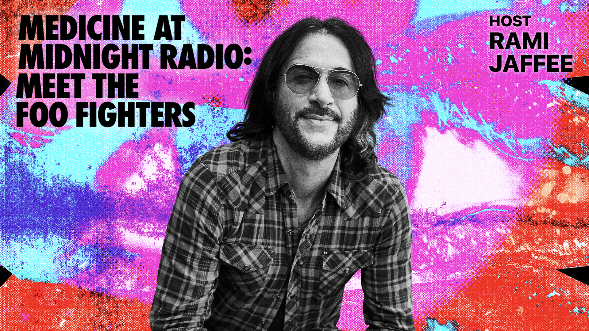 Medicine at Midnight Radio: Meet the Foo Fighters - Host Rami Jaffee