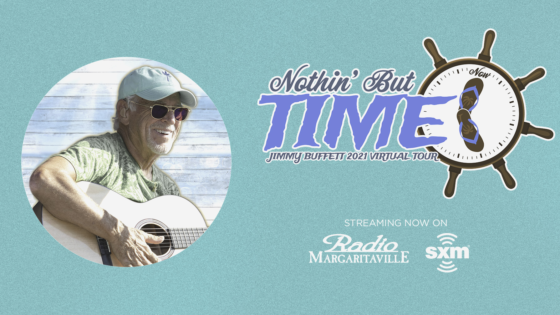 SiriusXM Jimmy Buffett Margaritaville Radio Nothin But Time Virtual Tour