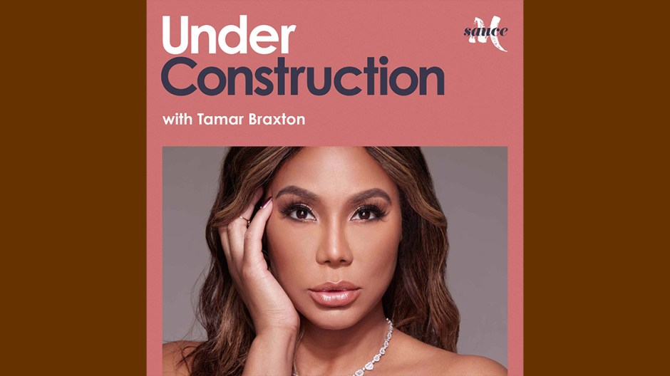 Under Construction with Tamar Braxton