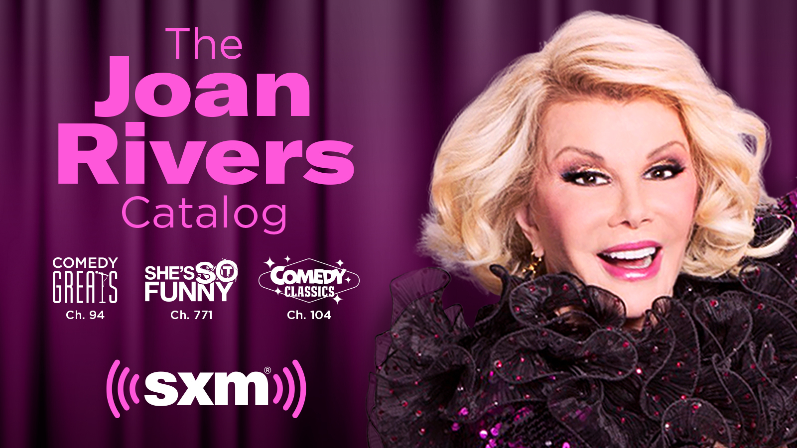 SiriusXM The Joan Rivers Catalog