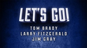 Let's Go! Season 1: Tom Brady, Larry Fitzgerald, Jim Gray