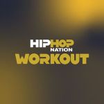SiriusXM Hip-Hop Nation Workout