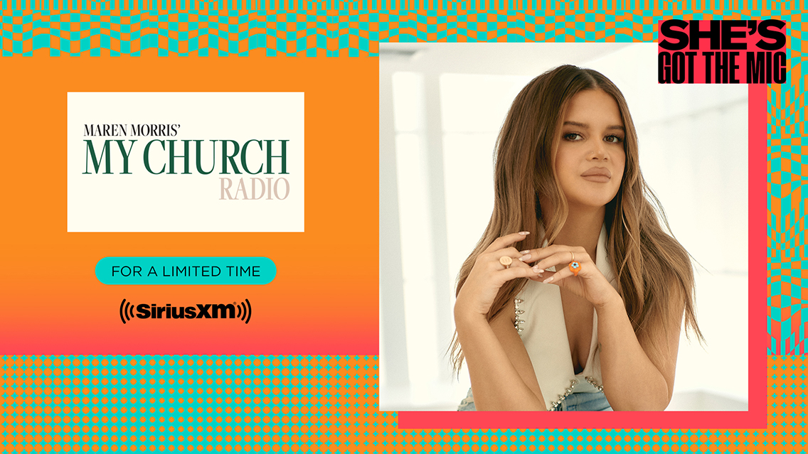 SiriusXM Maren Morris My Church Radio