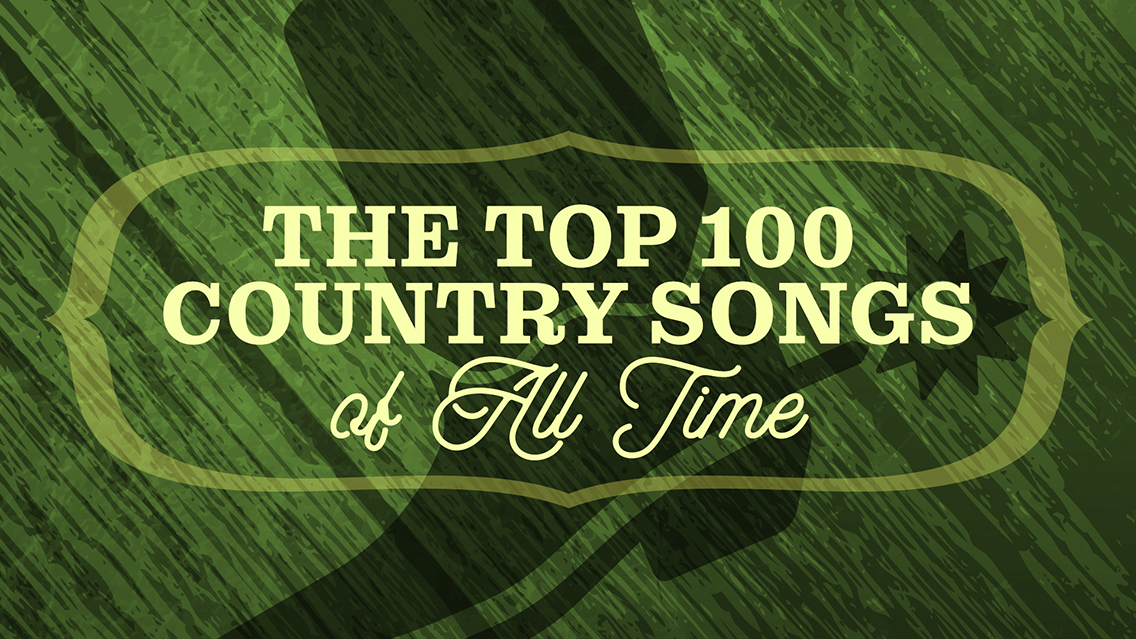 SiriusXM The Top 100 Country Songs of All Time