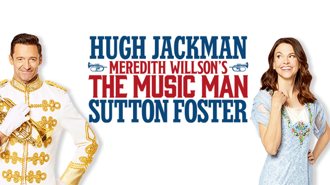 Music Man Hugh Jackman Sutton Foster