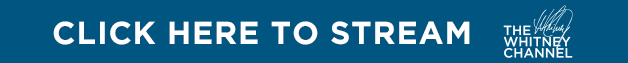 Click here to stream The Whitney Channel on SiriusXM