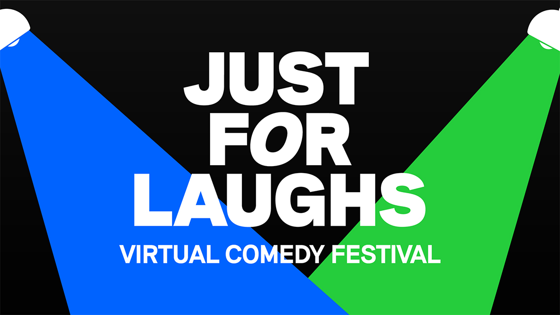 Just For Laughs virtual comedy festival