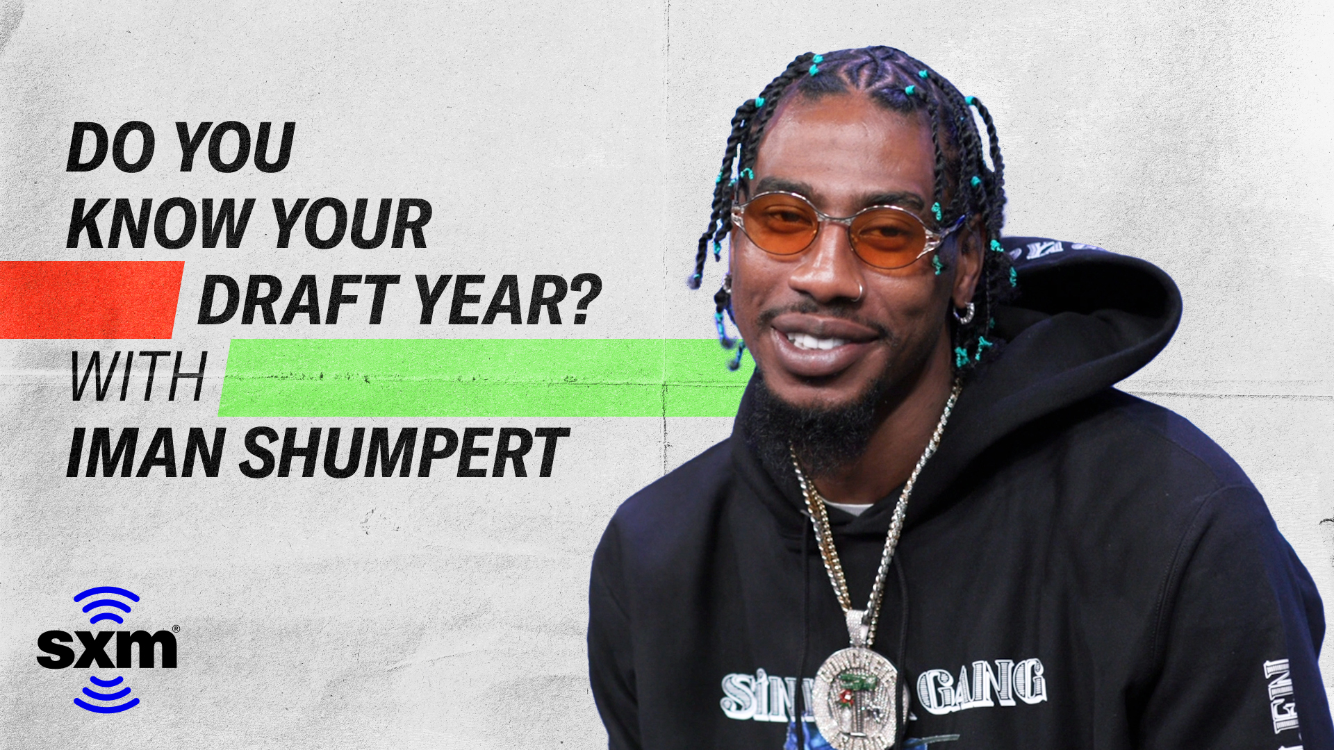 Do you know your draft year with Iman Shumpert