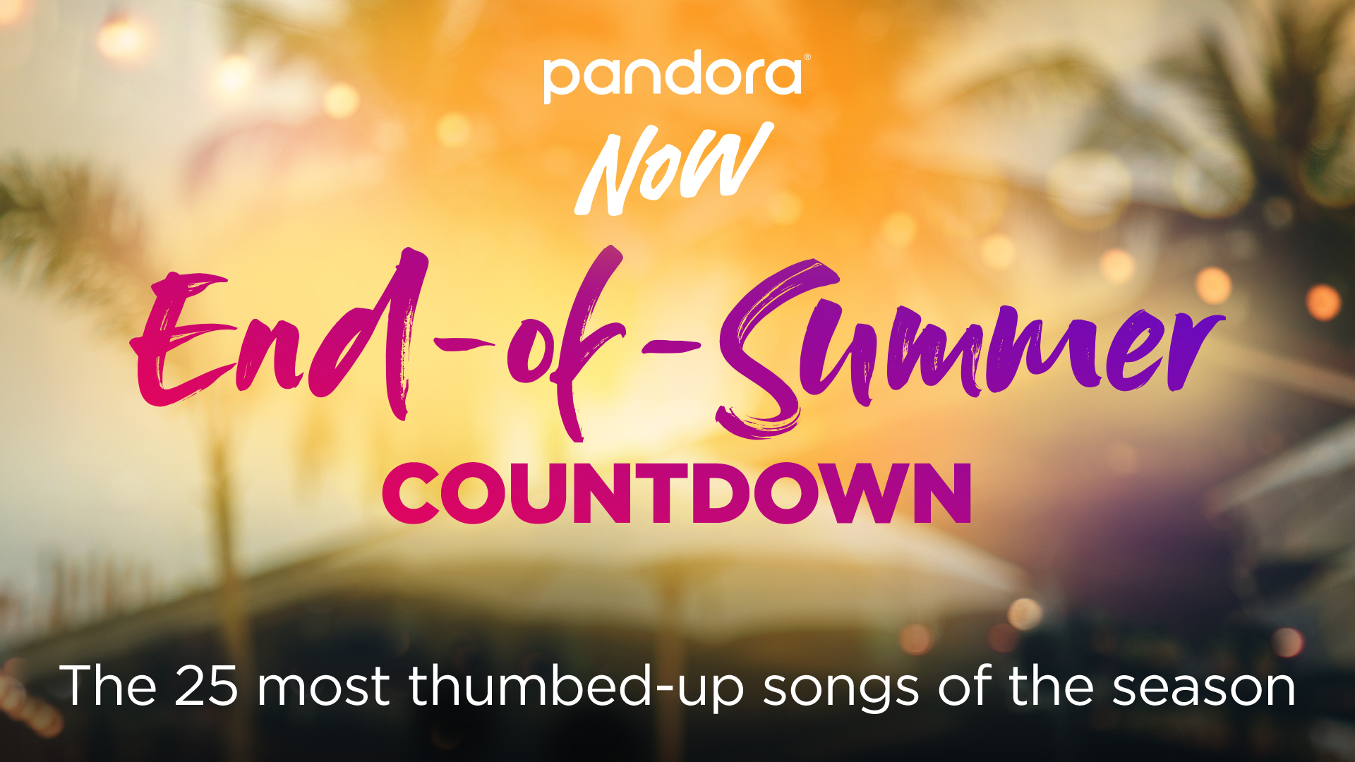 Pandora NOW Labor Day End of Summer Countdown: V1: Episode Promo