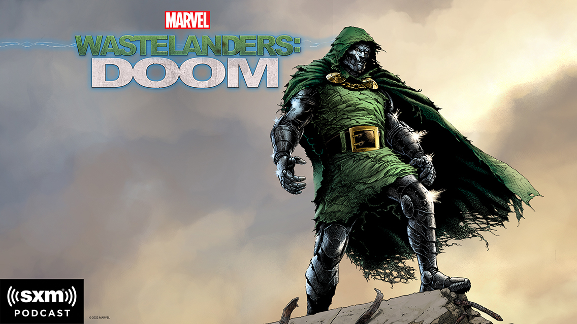Marvel's Wastelanders: Doom on SiriusXM