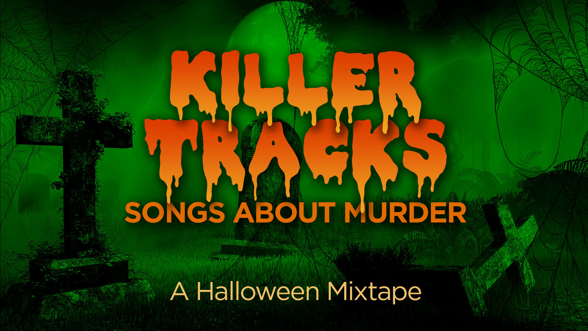 Songs About Murder Killer Tracks for Halloween SiriusXM