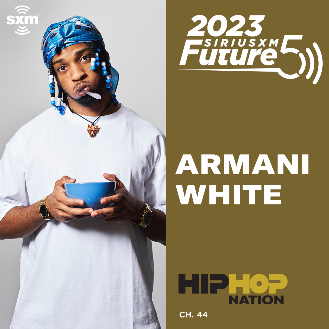 SiriusXM Future 5 2023 - Armani White