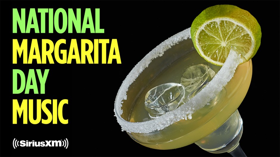 National Margarita Day Playlist on Jimmy Buffett's Radio Margaritaville