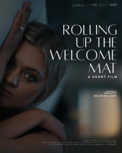 Kelsea Ballerini Rolling Up the Welcome Mat short film poster