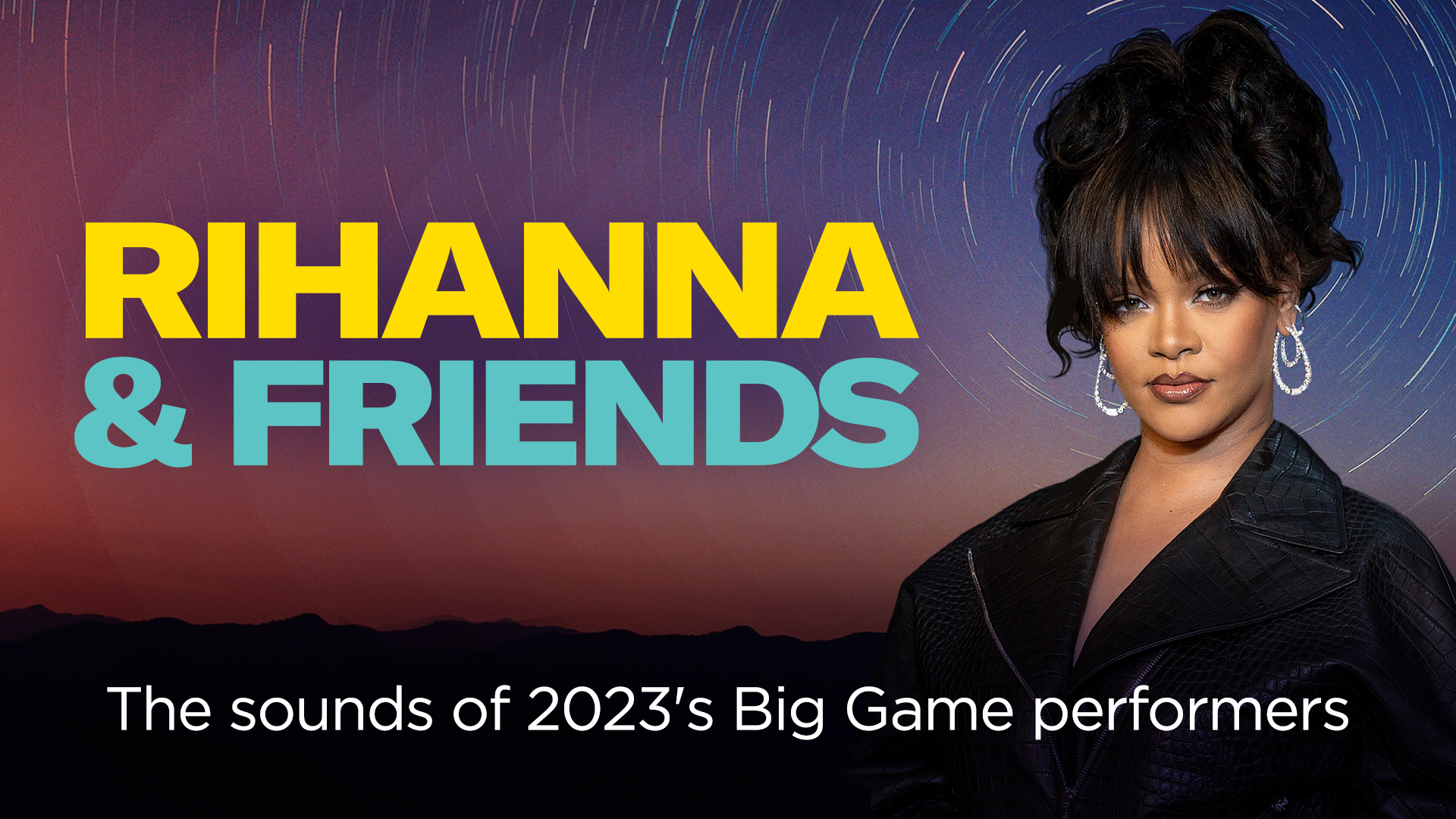 Super Bowl Halftime Show: Rihanna & Friends