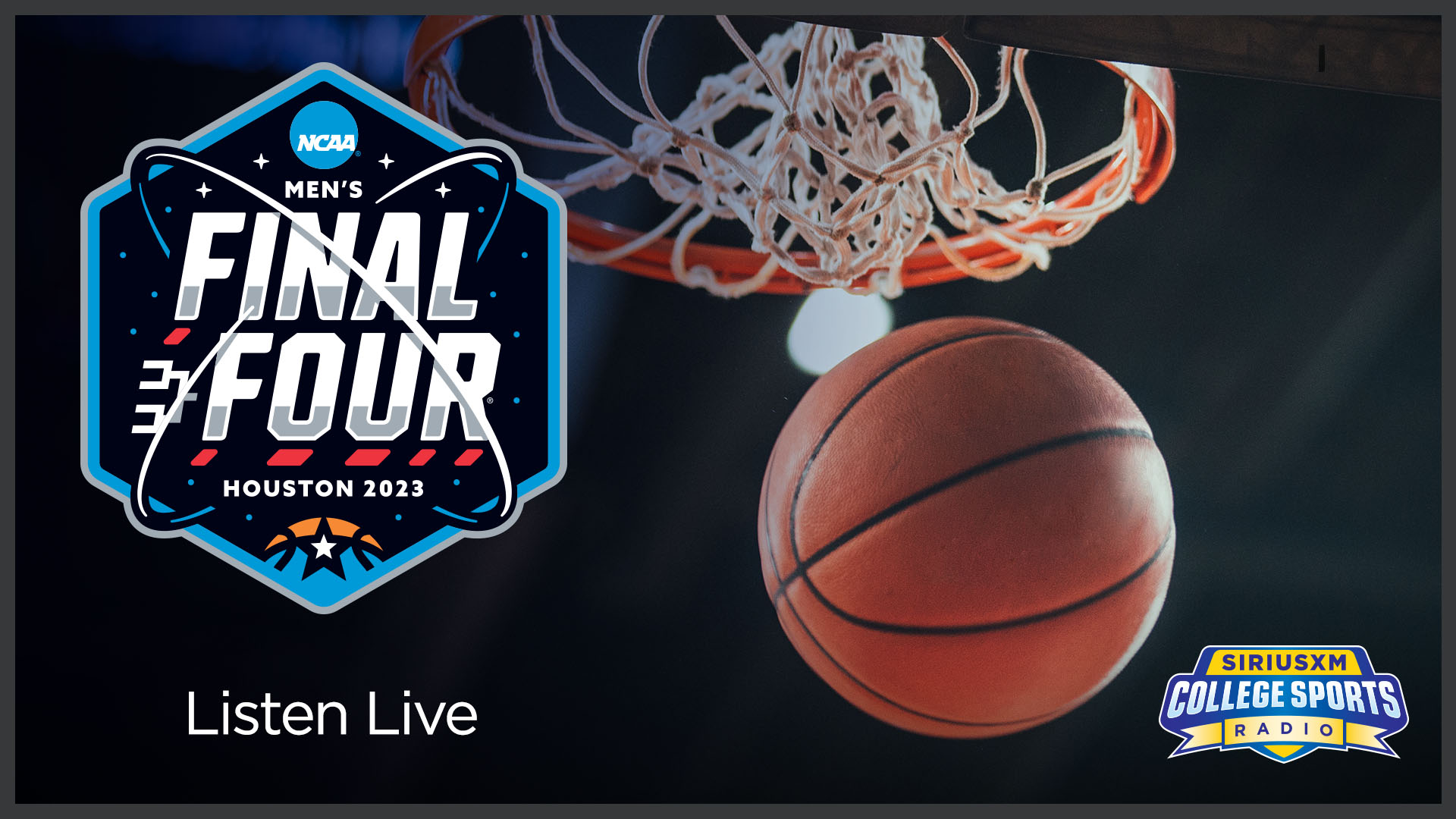 March Madness Final Four Games on SiriusXM College Sports Radio