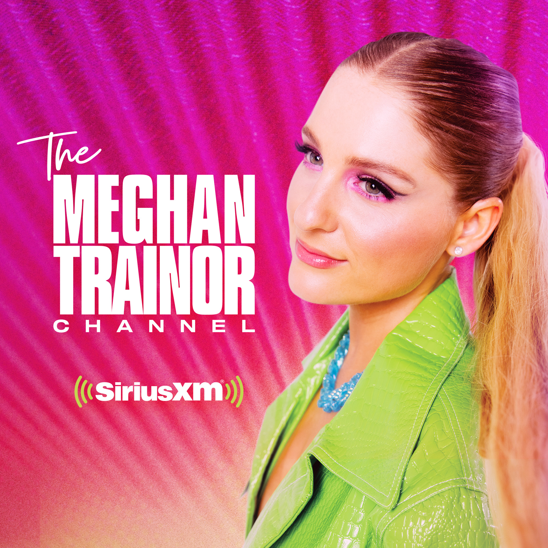 Meghan Trainor Channel Launches on SiriusXM Listen Now SiriusXM