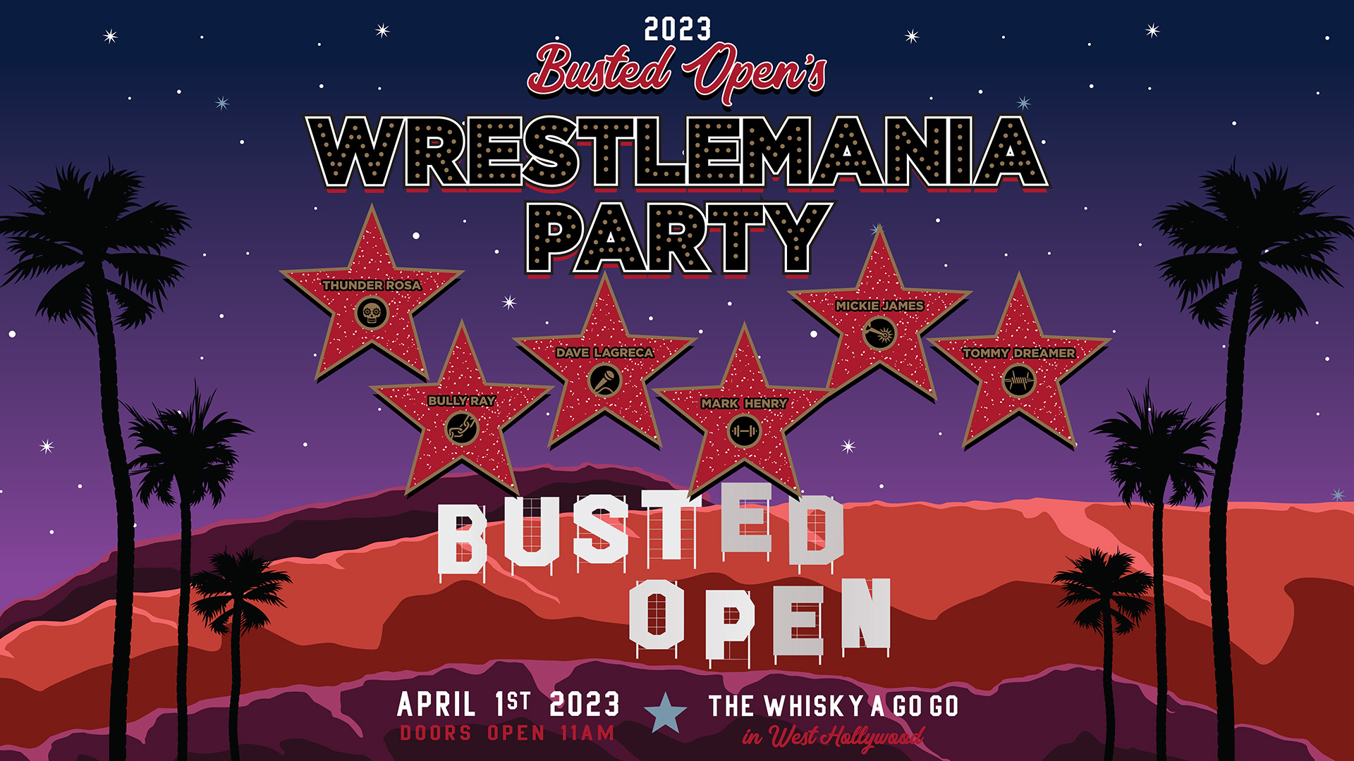 Busted Open WrestleMania Party