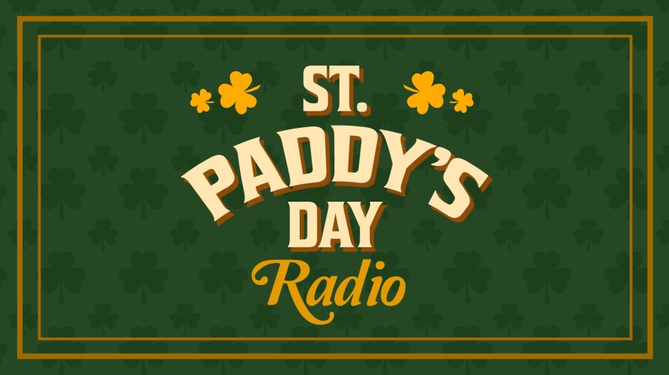 St Paddys Day Radio SiriusXM