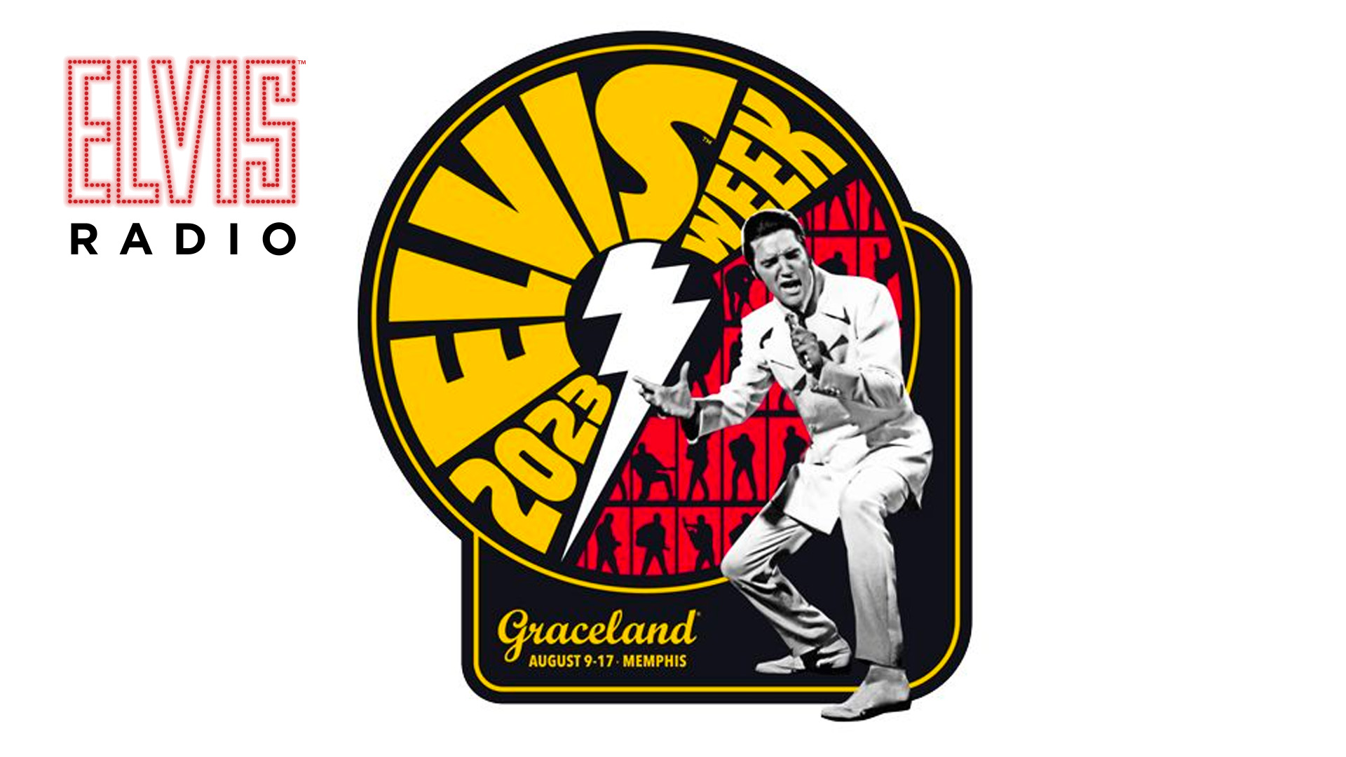 Elvis Week 2023 on SiriusXM Elvis Radio
