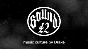 Sound 42 - Drake - SiriusXM