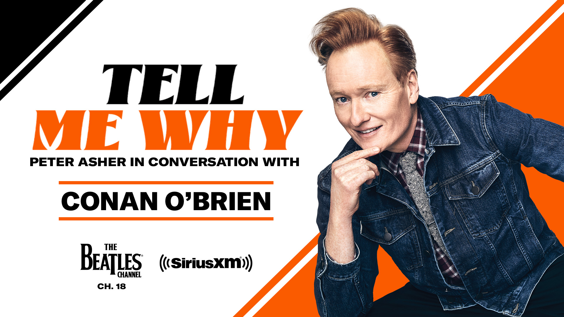 'Tell Me Why' Conan O'Brien and Peter Asher