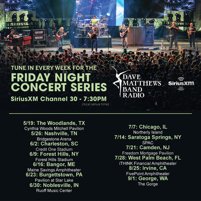 Dave Matthews Band Radio - Friday Night Concert Series