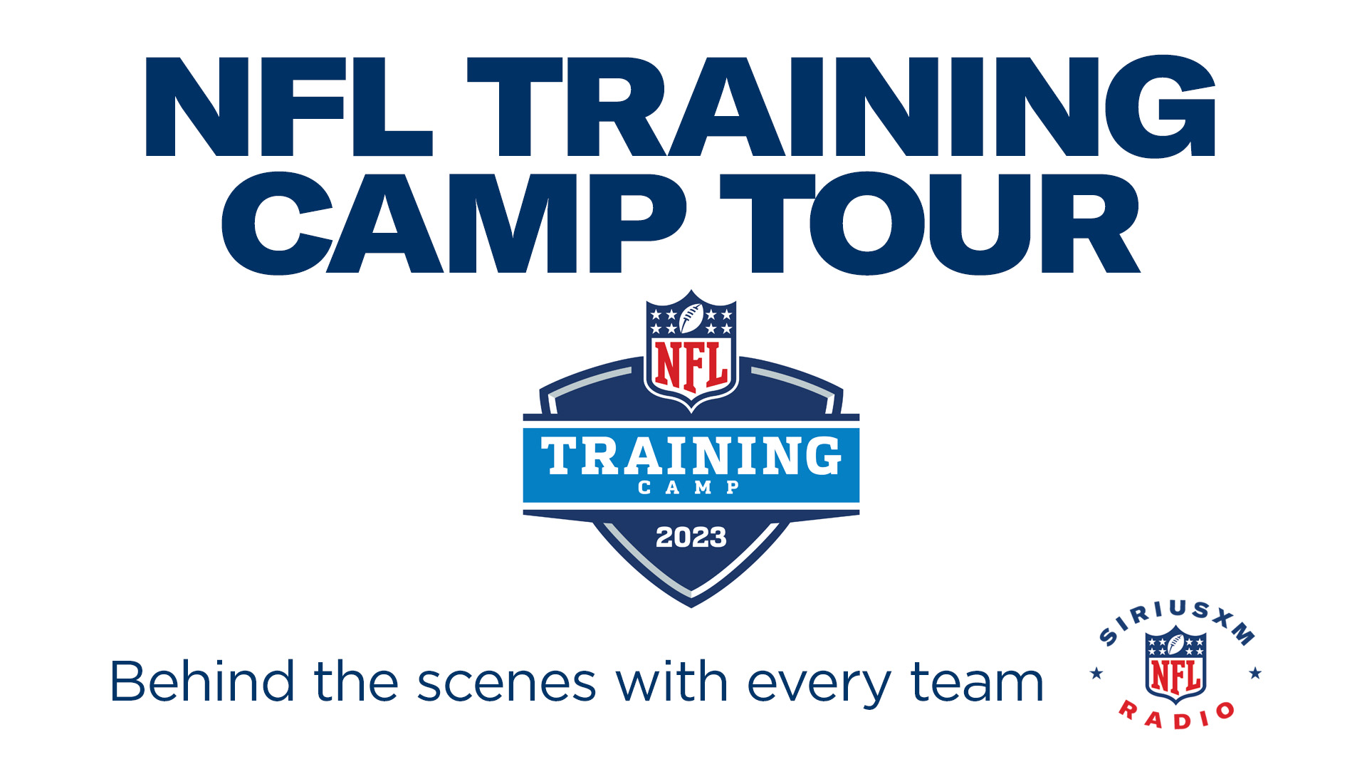 SiriusXM NFL Radio's NFL Training Camp Tour 2023