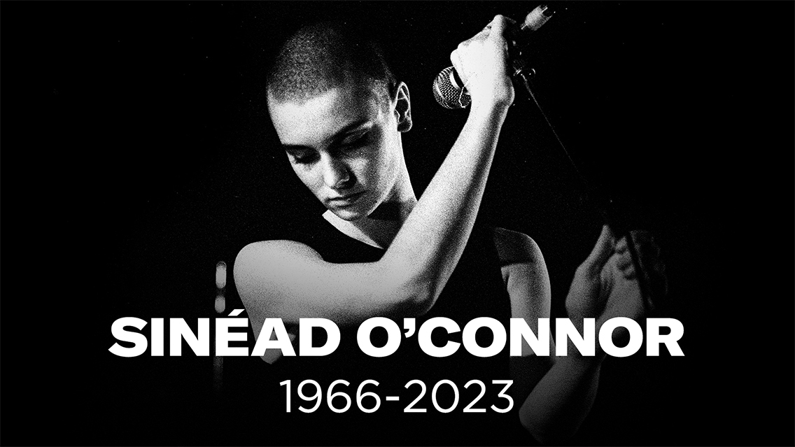 Sinéad O'Connor 1966-2023