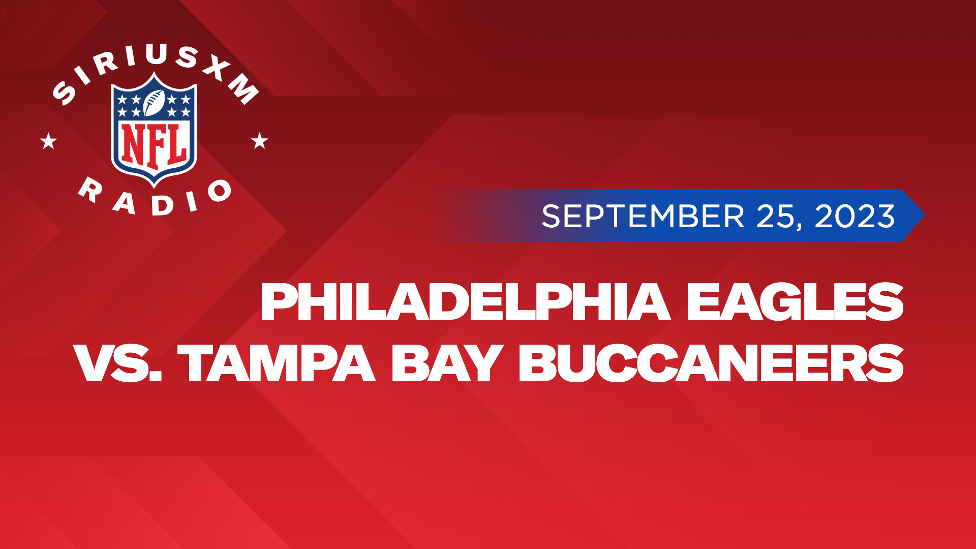 Listen Live Philadelphia Eagles vs. Tampa Bay Buccaneers 9/25