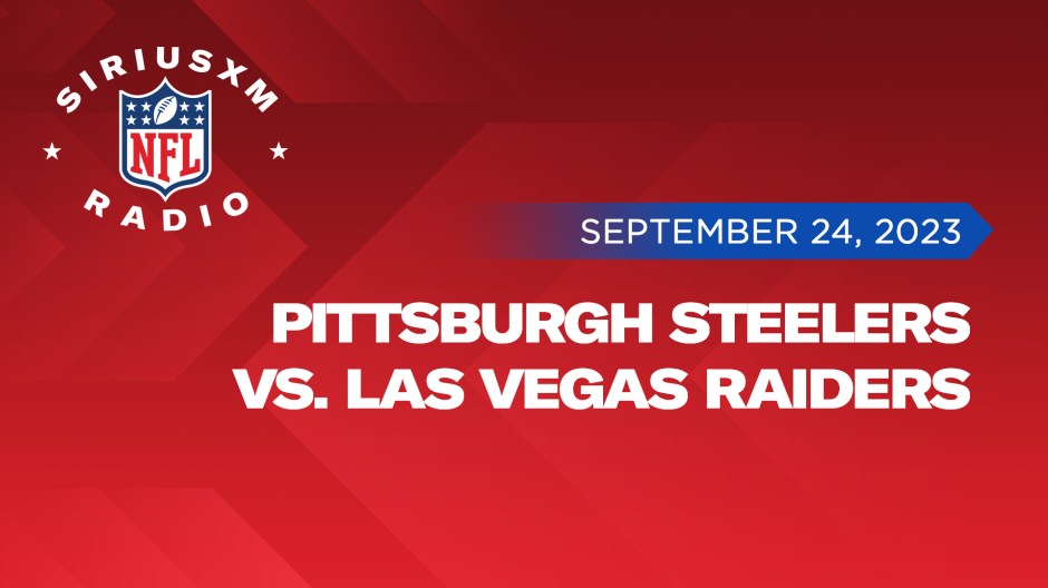 Listen to Pittsburgh Steelers vs. Las Vegas Raiders September 24 Home and Away Feeds on SiriusXM