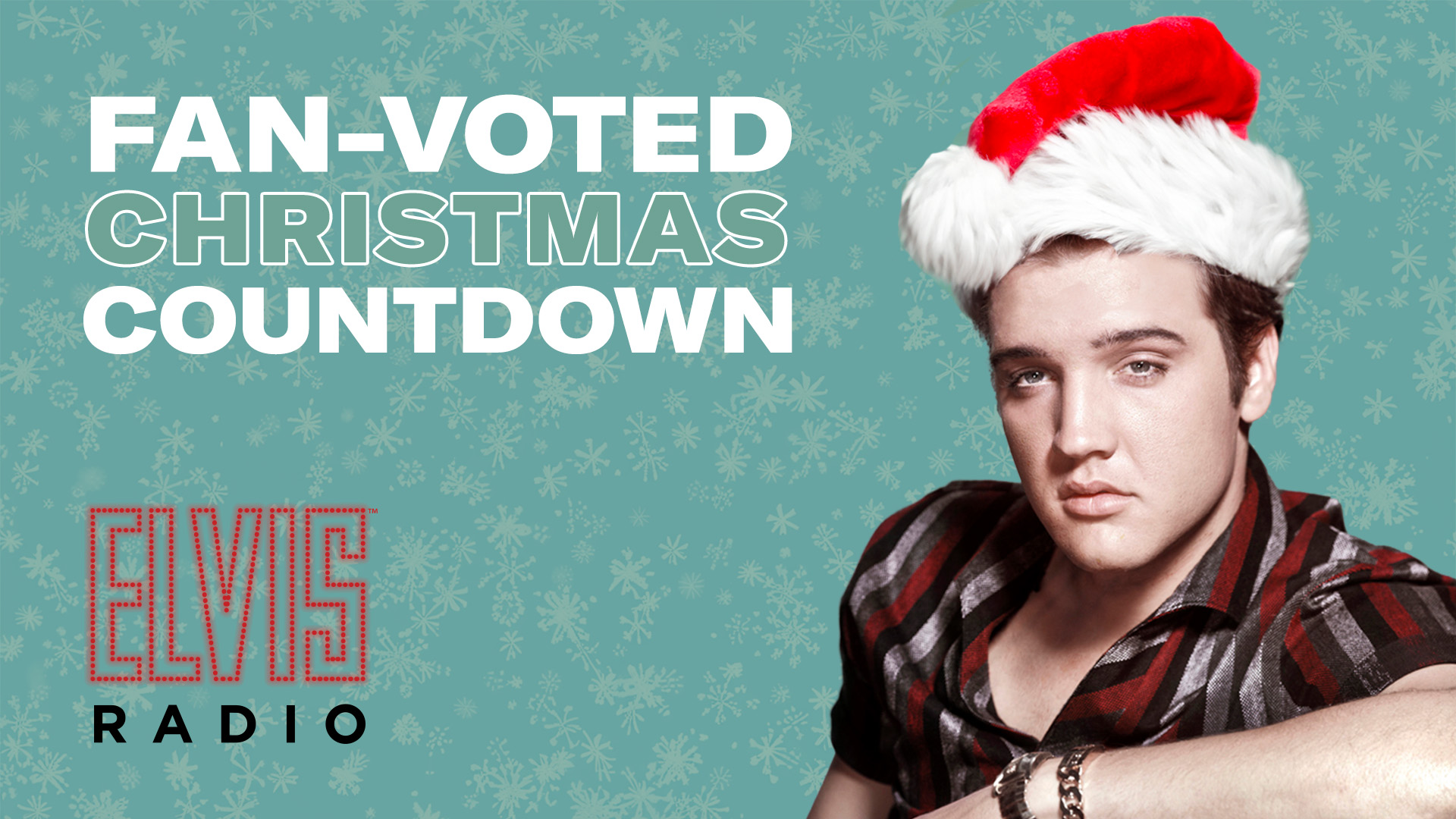 SiriusXM Elvis Radio Fan-Voted Christmas Countdown