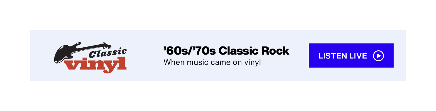 SiriusXM Classic Vinyl logo - 60s/70s Classic Rock; when music came on vinyl - Listen Live button