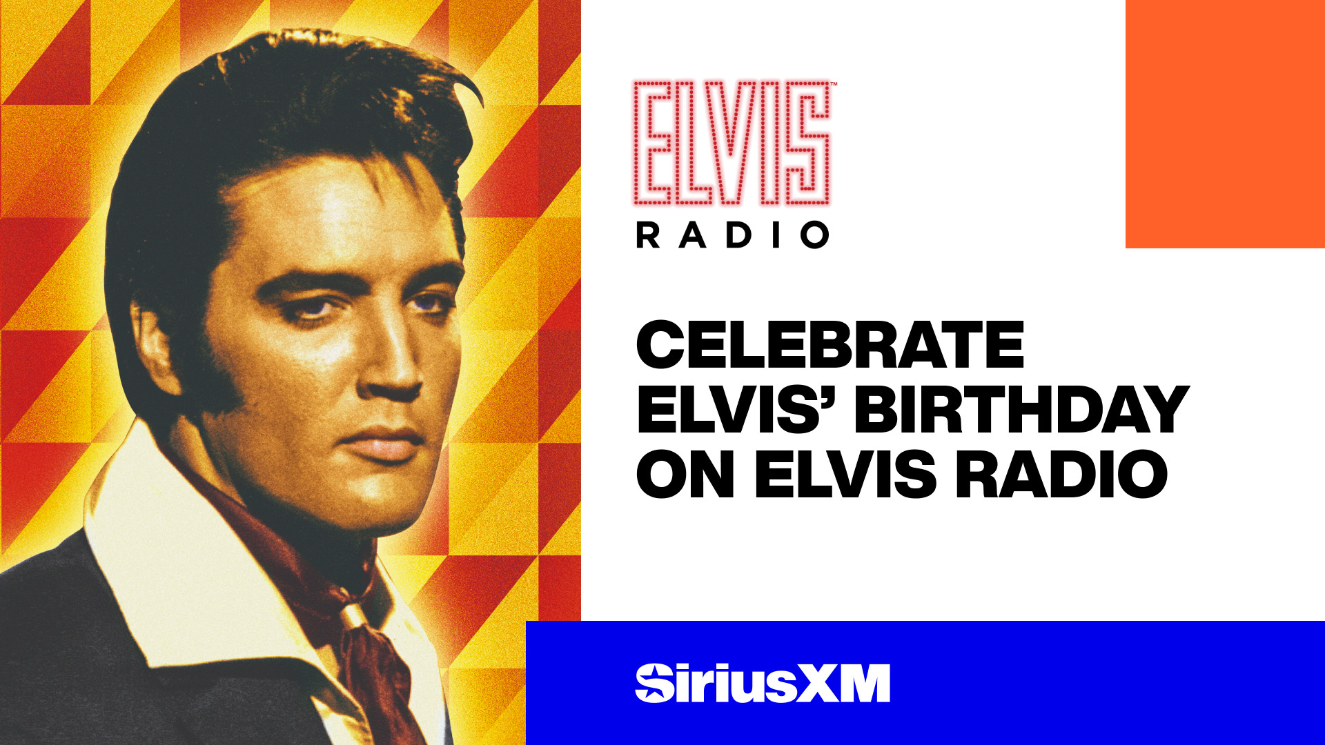 SiriusXM Elvis Radio - Celebrate Elvis' Birthday on Elvis Radio