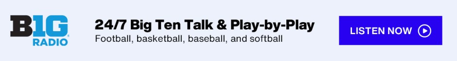 SiriusXM Big Ten Radio logo - 24/7 Big Ten Talk & Play-by-Play; Football, basketball, baseball, and softball - Listen Now button