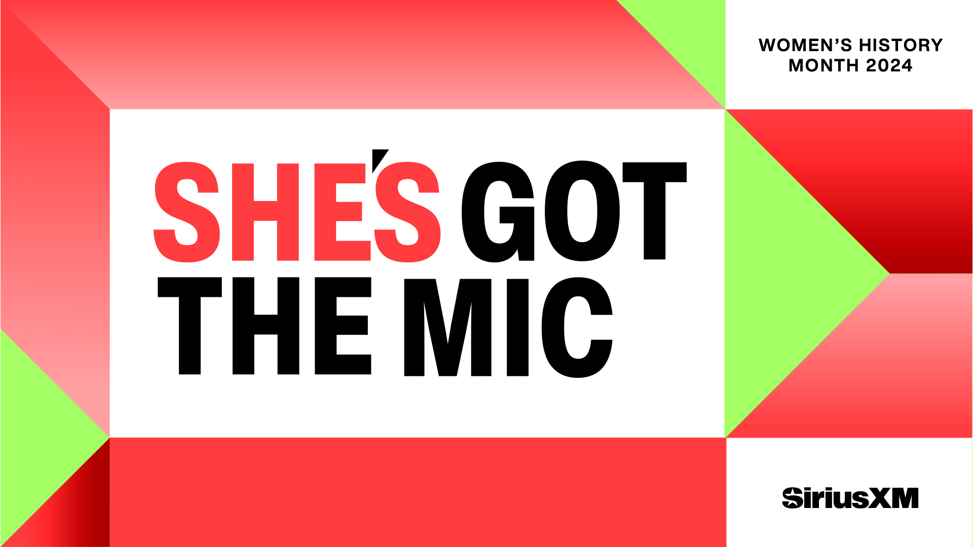 Women's History Month on SiriusXM - She's Got the Mic