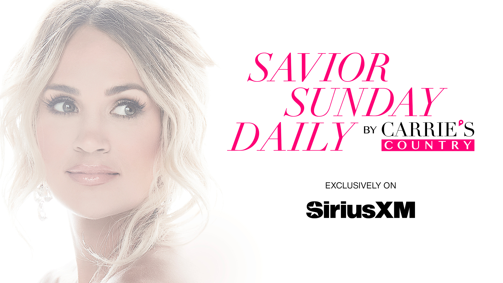 Savior Sunday Daily by CARRIE'S COUNTRY exclusively on SiriusXM