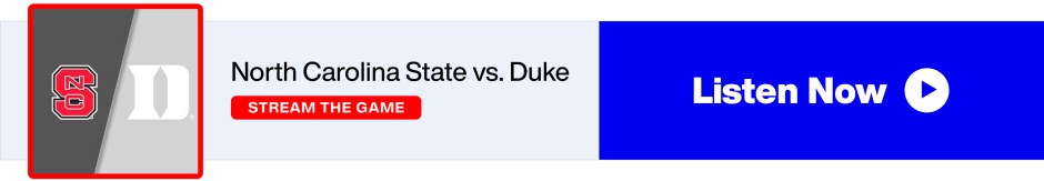 SiriusXM - North Carolina State vs. Duke - Stream the Games - Listen Now banner