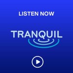 Listen Now Tranquil on SiriusXM