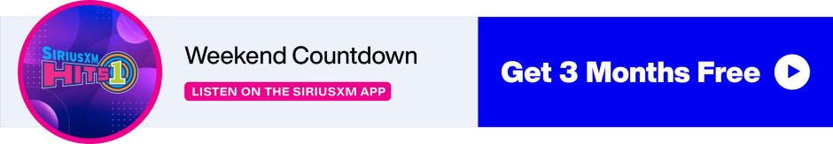 SiriusXM Hits 1 Weekend Countdown - Listen Now on the SiriusXM App - Get 3 Months Free banner